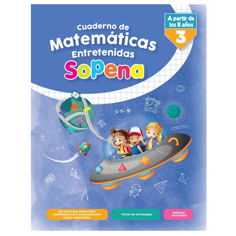 Libro Actividades Matemáticas Entretenidas 3ro Básico Sopena